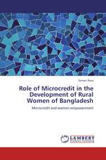 Role of Microcredit in the Development of Rural Women of Bangladesh