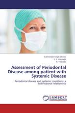 Assessment of Periodontal Disease among patient with Systemic Disease