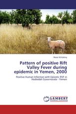 Pattern of positive Rift Valley Fever during epidemic in Yemen, 2000