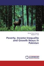 Poverty, Income Inequality and Growth Nexus in Pakistan