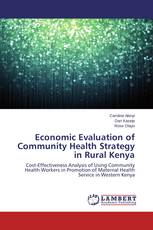 Economic Evaluation of Community Health Strategy in Rural Kenya