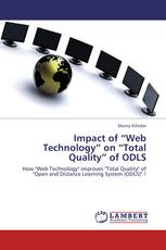 Impact of “Web Technology” on “Total Quality” of ODLS