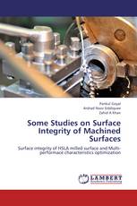 Some Studies on Surface Integrity of Machined Surfaces