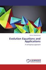 Evolution Equations and Applications
