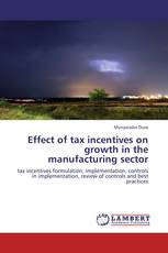 Effect of tax incentives on growth in the manufacturing sector