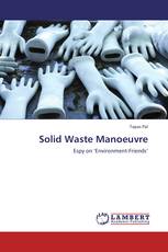 Solid Waste Manoeuvre