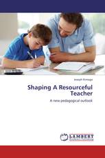 Shaping A Resourceful Teacher