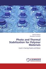 Photo and Thermal Stabilization for Polymer Materials