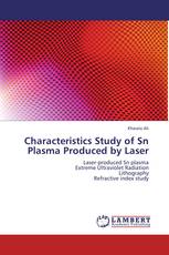 Characteristics Study of Sn Plasma Produced by Laser