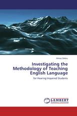 Investigating the Methodology of Teaching English Language