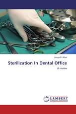 Sterilization In Dental Office