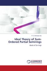 Ideal Theory of Sum-Ordered Partial Semirings