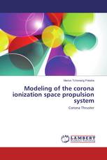 Modeling of the corona ionization space propulsion system