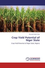 Crop Yield Potential of Niger State