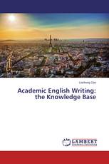 Academic English Writing: the Knowledge Base