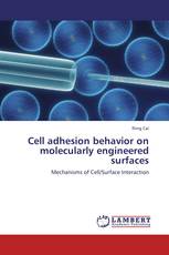 Cell adhesion behavior on molecularly engineered surfaces