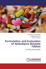 Formulation and Evaluation of Amlodipine Besylate Tablets