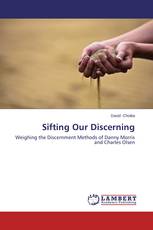 Sifting Our Discerning