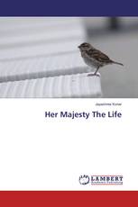 Her Majesty The Life