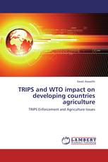 TRIPS and WTO impact on developing countries agriculture