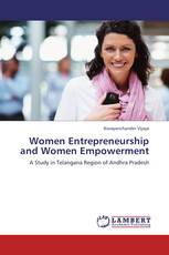 Women Entrepreneurship and Women Empowerment