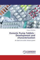 Osmotic Pump Tablets : Development and characterization