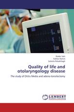 Quality of life and otolaryngology disease