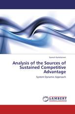 Analysis of the Sources of Sustained Competitive Advantage