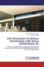 CFD Simulation of Airflow Distribution with Active Chilled Beam AC