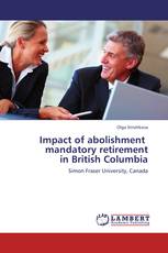 Impact of abolishment   mandatory retirement  in British Columbia