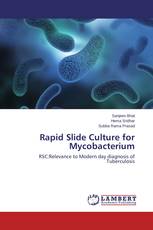 Rapid Slide Culture for Mycobacterium