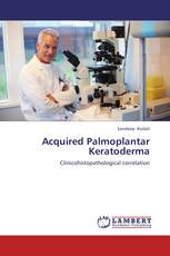 Acquired Palmoplantar Keratoderma