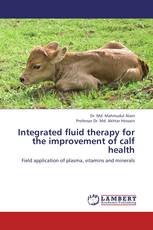 Integrated fluid therapy for the improvement of calf health