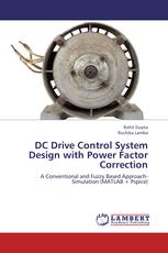 DC Drive Control System Design with Power Factor Correction