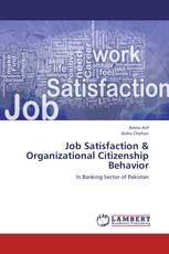 Job Satisfaction & Organizational Citizenship  Behavior
