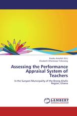 Assessing the Performance Appraisal System of Teachers