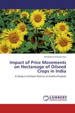 Impact of Price Movements on Hectareage of Oilseed Crops in India