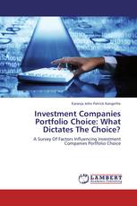 Investment Companies Portfolio Choice: What Dictates The Choice?