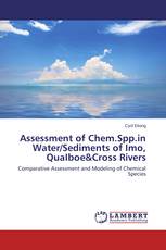 Assessment of Chem.Spp.in Water/Sediments of Imo, QuaIboe&Cross Rivers