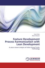 Feature Development Process harmonization with Lean Development