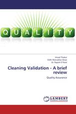 Cleaning Validation - A brief review