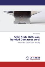 Solid State Diffusion bonded Damascus steel