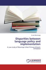 Disparities between language policy and implementation