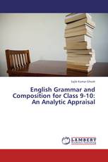 English Grammar and Composition for Class 9-10: An Analytic Appraisal