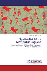 Spiritualist Africa Materialist England
