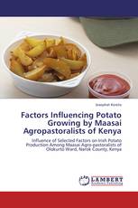 Factors Influencing Potato Growing by Maasai Agropastoralists of Kenya