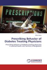 Prescribing Behavior of Diabetes Treating Physicians