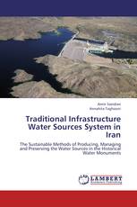 Traditional Infrastructure Water Sources System in Iran
