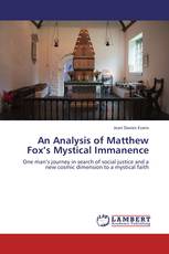 An Analysis of Matthew Fox’s Mystical Immanence