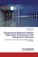 Congruence Between Higher Education Preferences and Manpower Demand